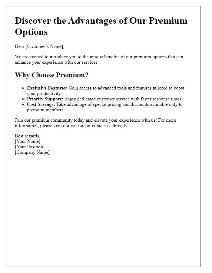 Letter template of Discover the Advantages of Our Premium Options