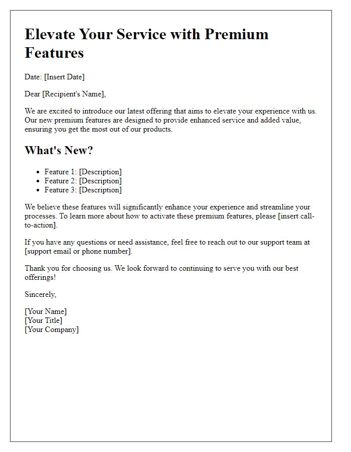 Letter template of Elevate Your Service with Premium Features