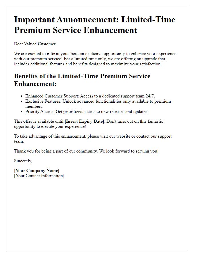 Letter template of Limited-Time Premium Service Enhancement