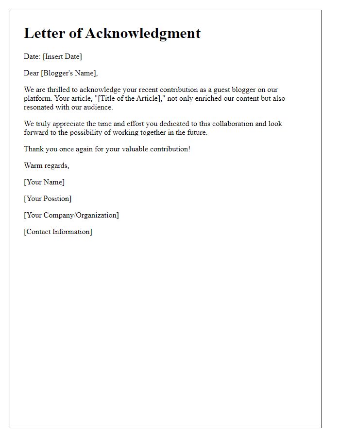 Letter template of acknowledgment for guest blogger involvement