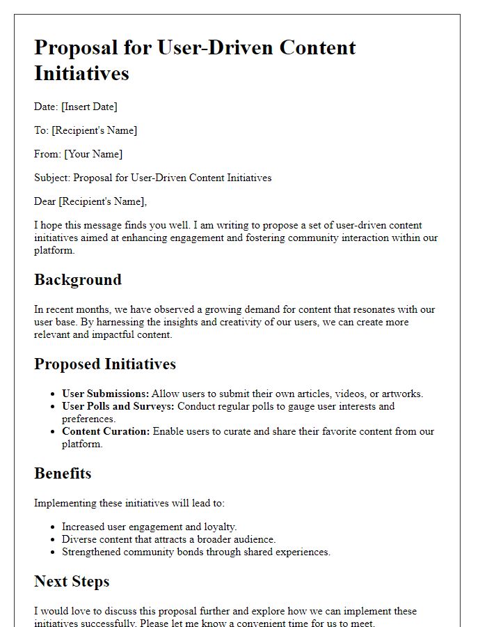 Letter template of proposal for user-driven content initiatives