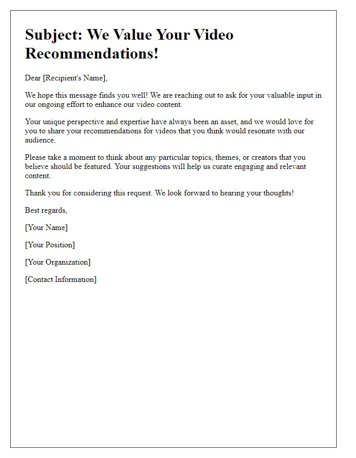 Letter template of a nudge for video recommendation contribution.