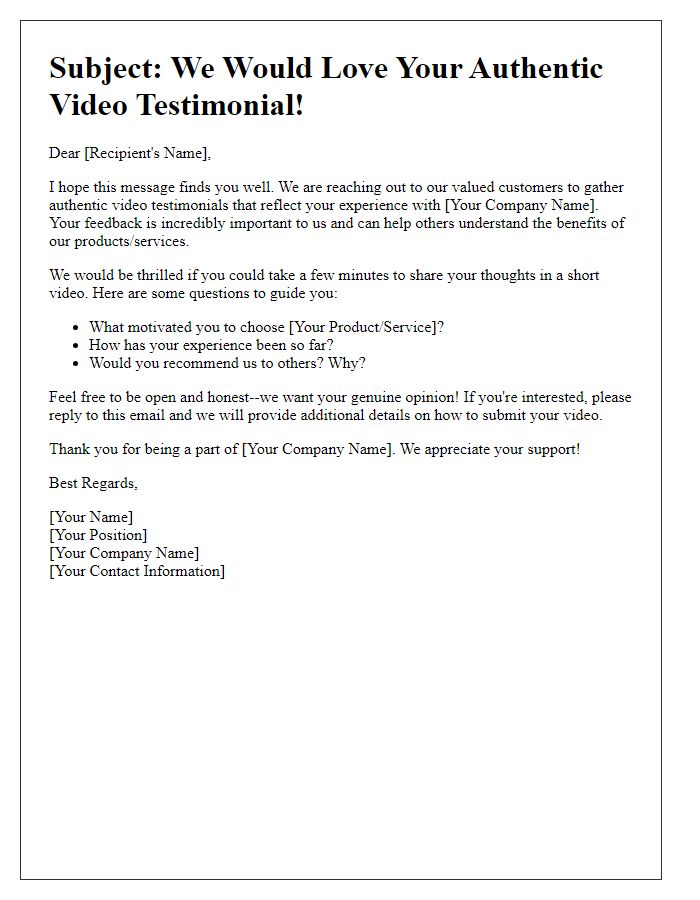 Letter template of an outreach for authentic video testimonials.