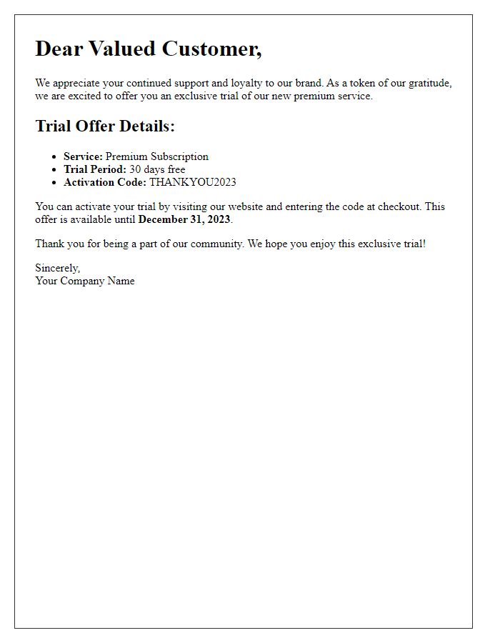 Letter template of special promotional trial for existing customers.