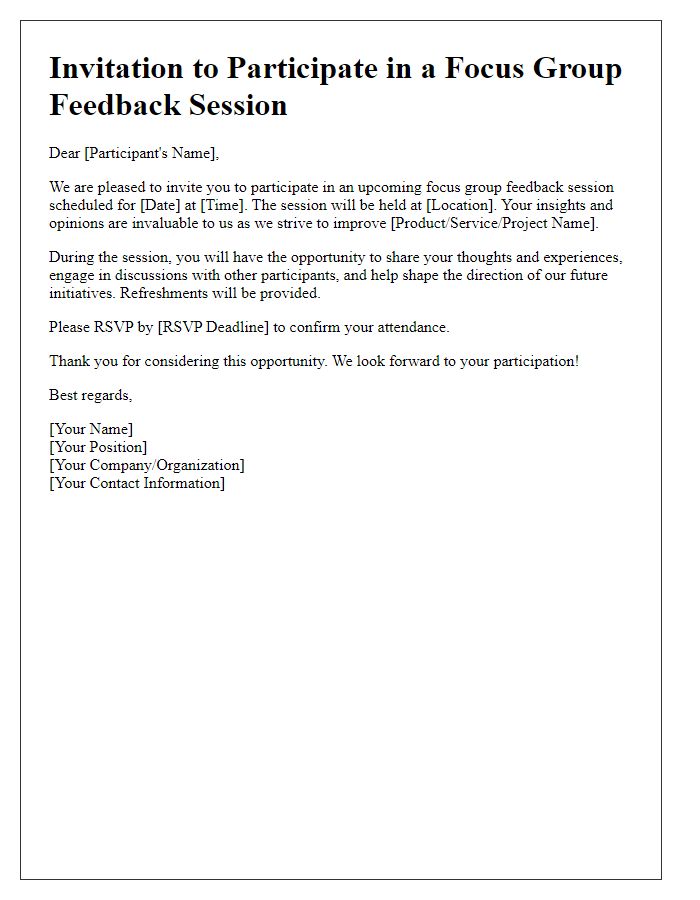 Letter template of focus group feedback session invitation