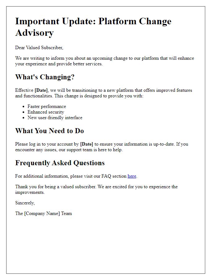 Letter template of platform change advisory for subscribers
