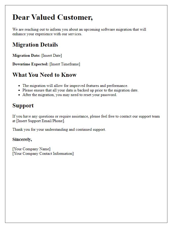 Letter template of software migration information for customers