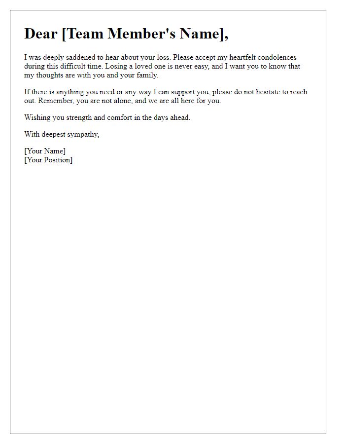 Letter template of heartfelt condolences to a team member.