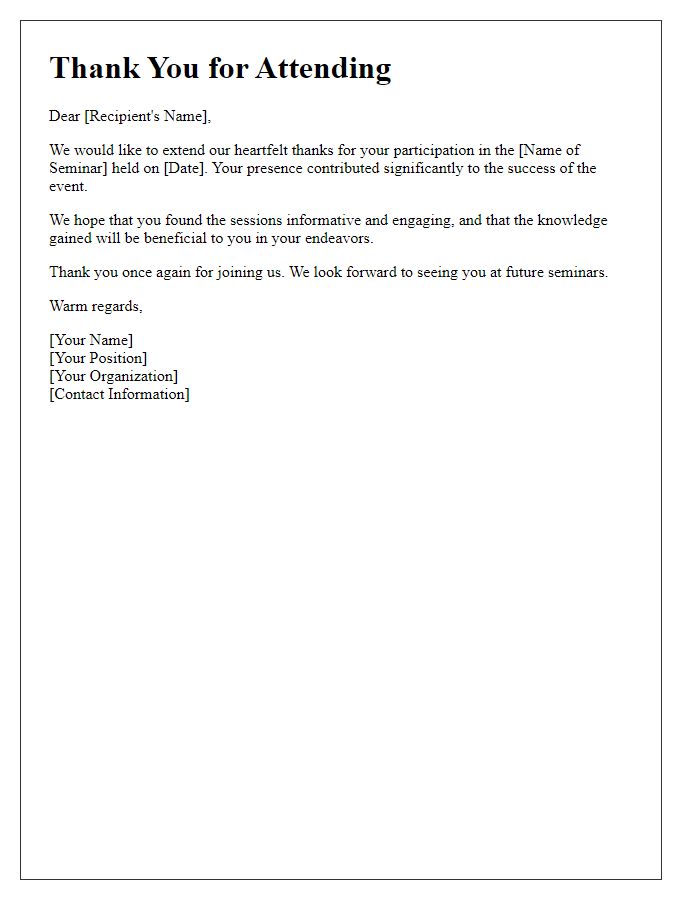 Letter template of thank you for attending educational seminar