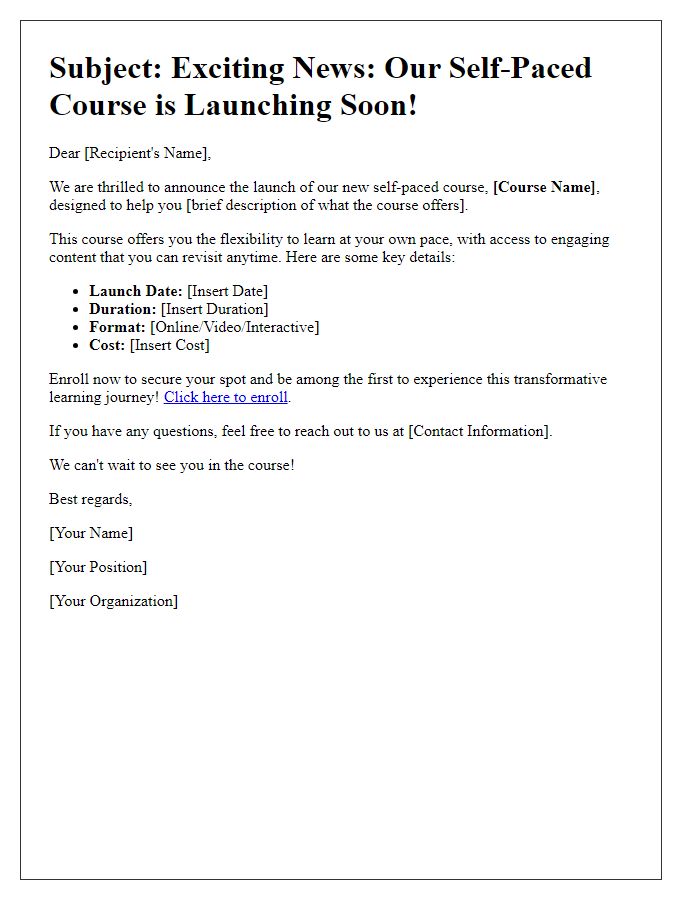 Letter template of Self-Paced Course Launch