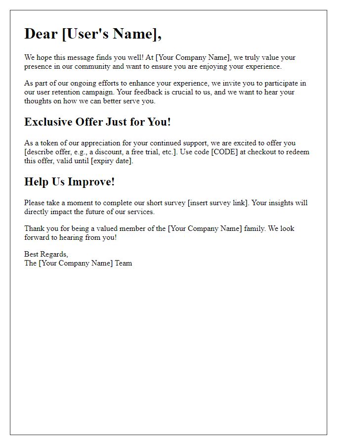 Letter template of outreach for current user retention campaign