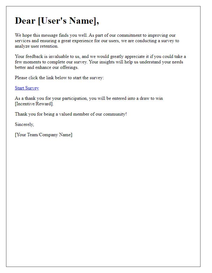 Letter template of survey for continuous user retention analysis