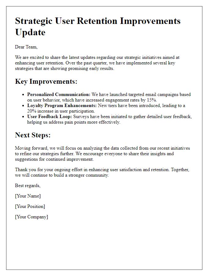 Letter template of update for strategic user retention improvements