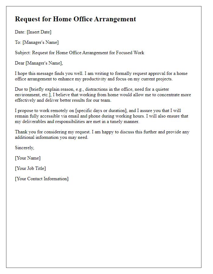 Letter template of home office arrangement request for focused work.