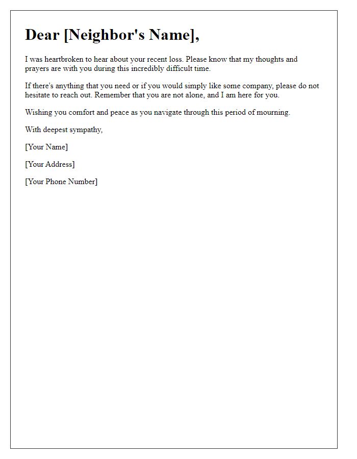 Letter template of support for a grieving neighbor