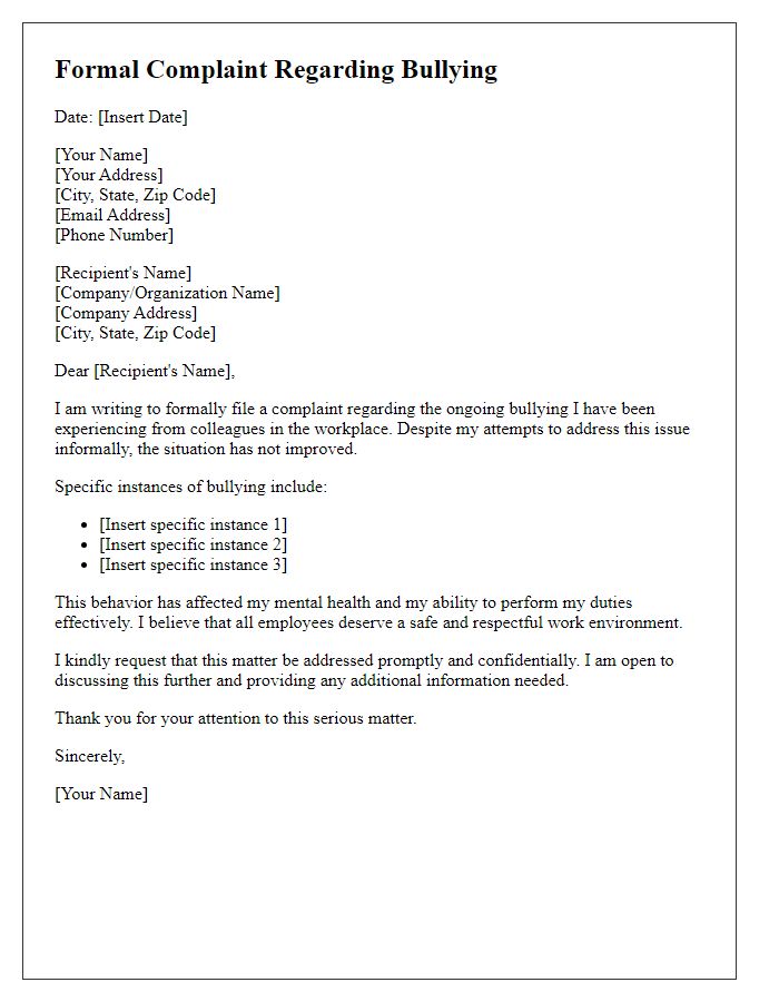 Letter template of formal complaint regarding bullying by colleagues.