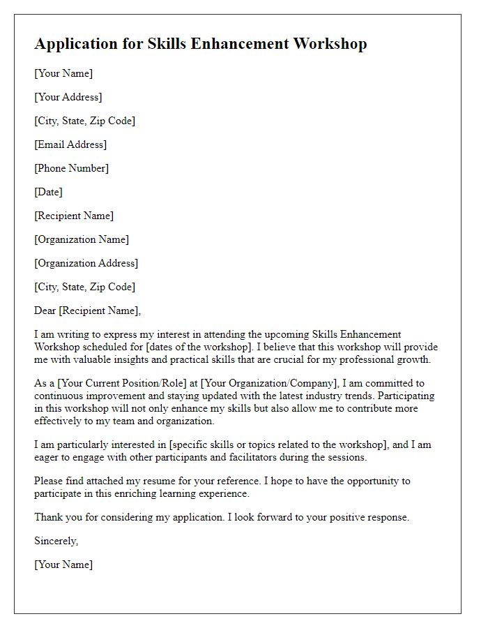 Letter template of application for skills enhancement workshop