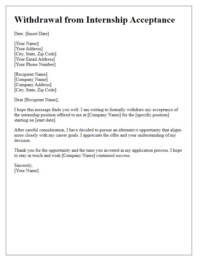 Letter template of clear statement for withdrawing from internship acceptance.