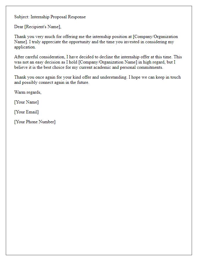 Letter template of considerate email for saying no to internship proposal.