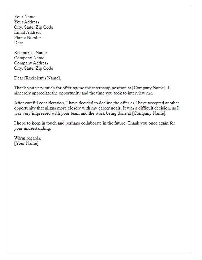 Letter template of formal communication for turning down internship position.