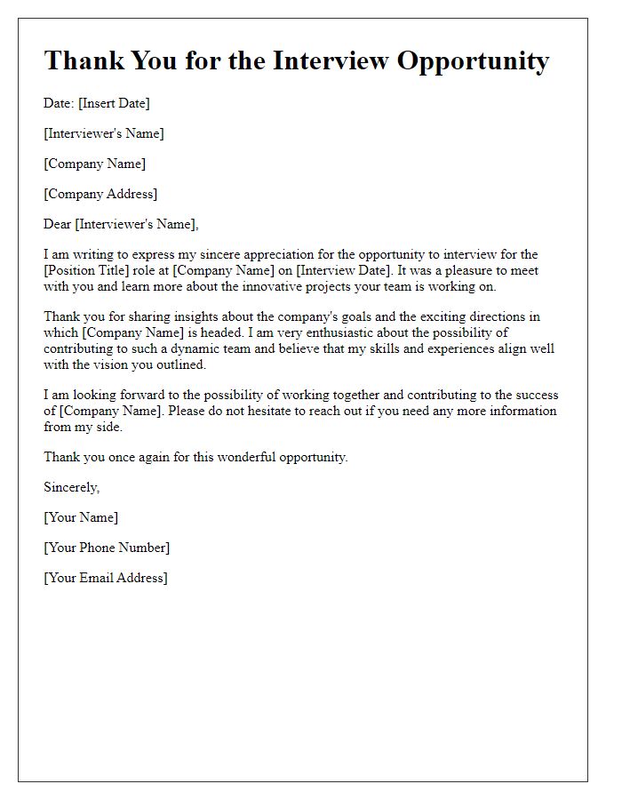 Letter template of appreciation for interview opportunity.