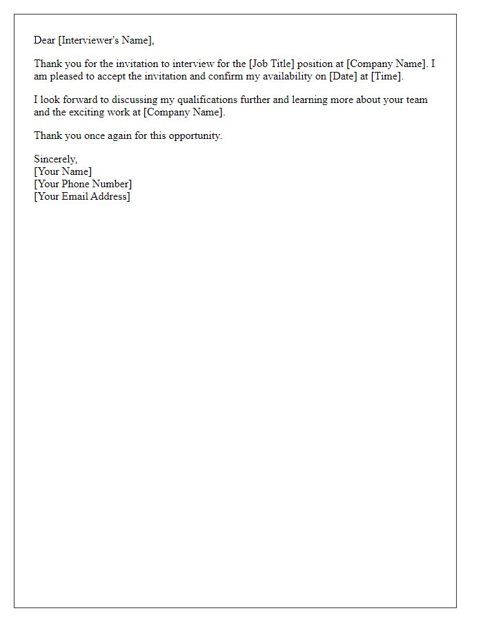 Letter template of acceptance for interview invitation.