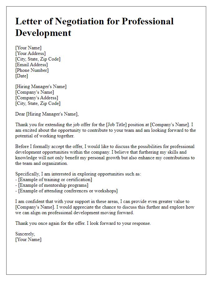 Letter template of job offer negotiation for professional development opportunities.