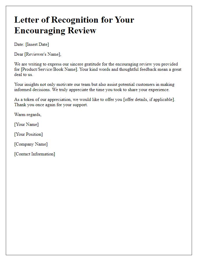 Letter template of recognition for your encouraging review.