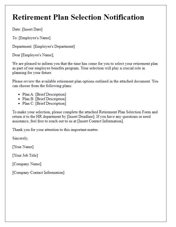 Letter template of retirement plan selection notification.