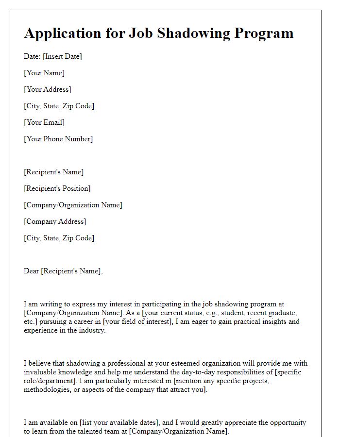 Letter template of application for job shadowing program