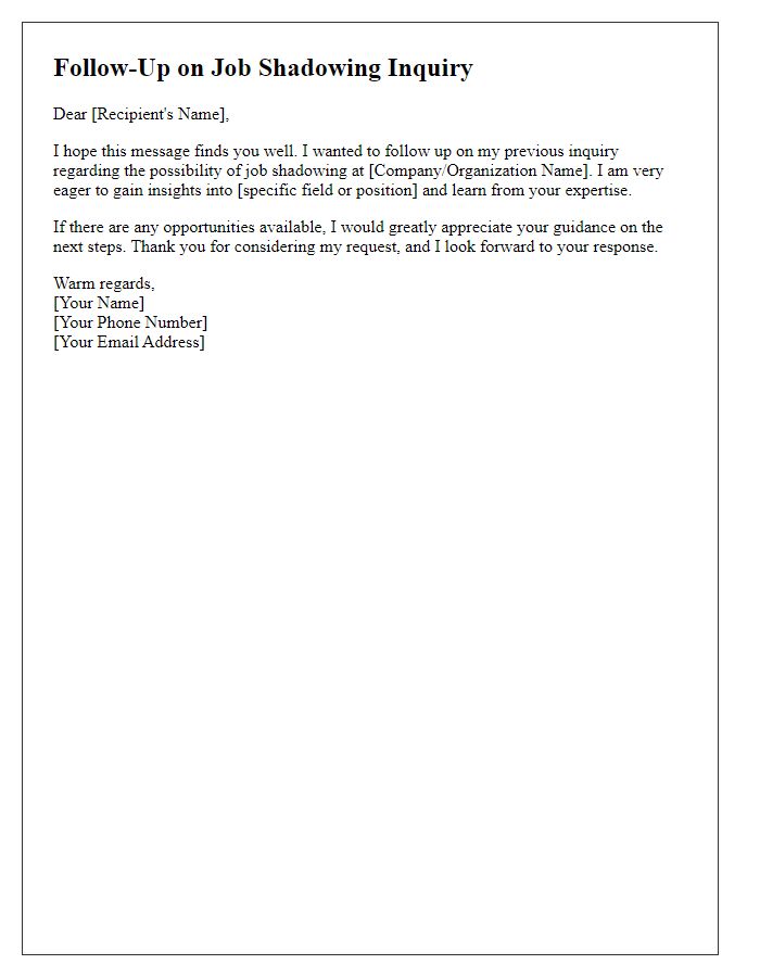 Letter template of follow-up for job shadowing inquiry