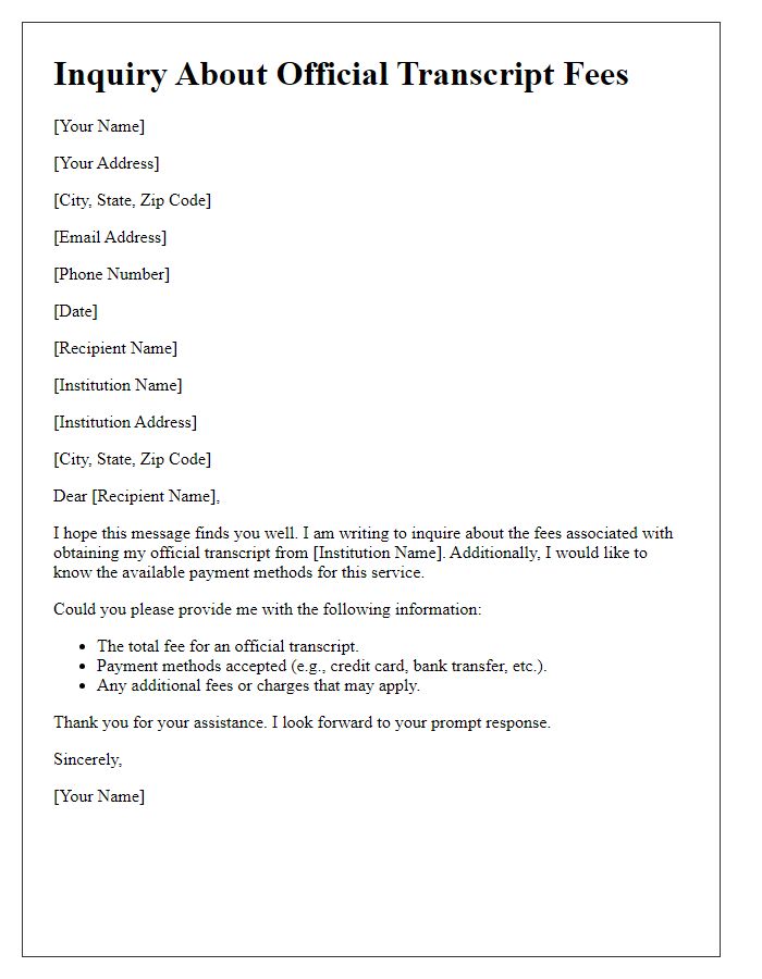 Letter template of inquiry about official transcript fees and payment methods.