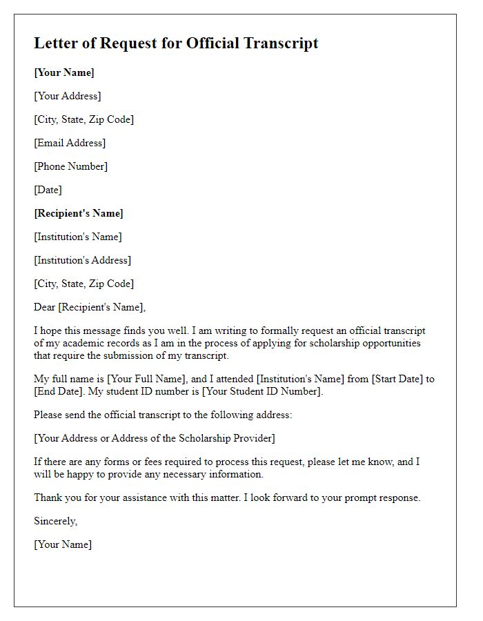 Letter template of request for official transcript for scholarship applications.