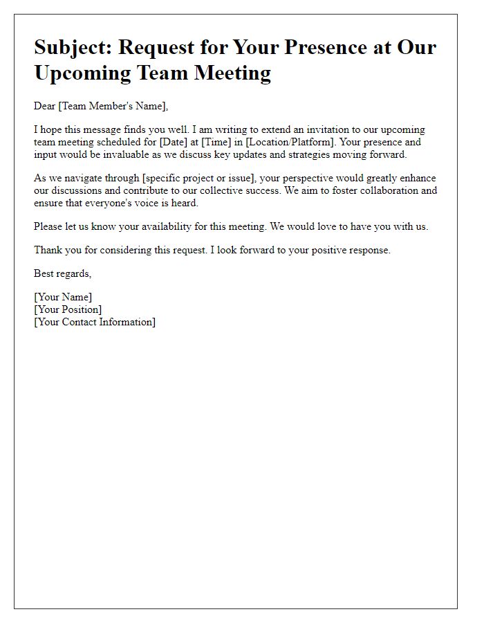 Letter template of plea for presence at team meeting