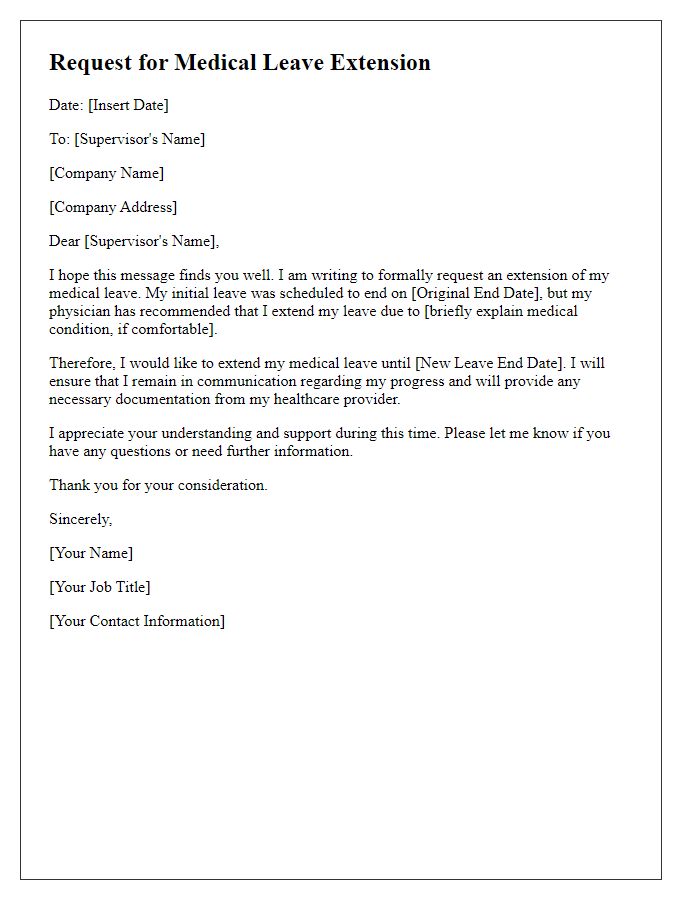 Letter template of medical leave extension for supervisor communication.