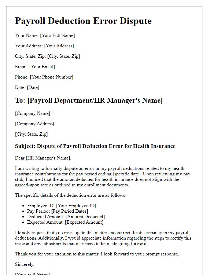 Letter template of payroll deduction error dispute for health insurance deductions.