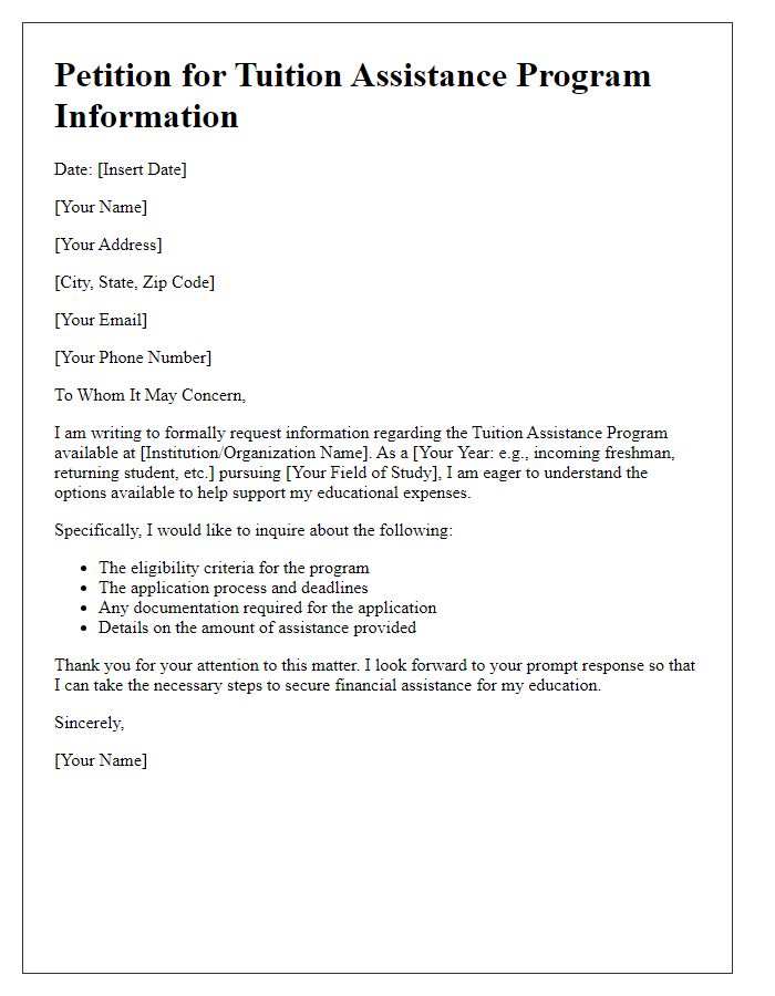 Letter template of petition for tuition assistance program information