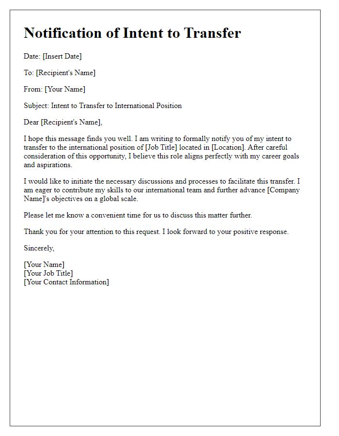 Letter template of notification for intent to transfer to an international position.