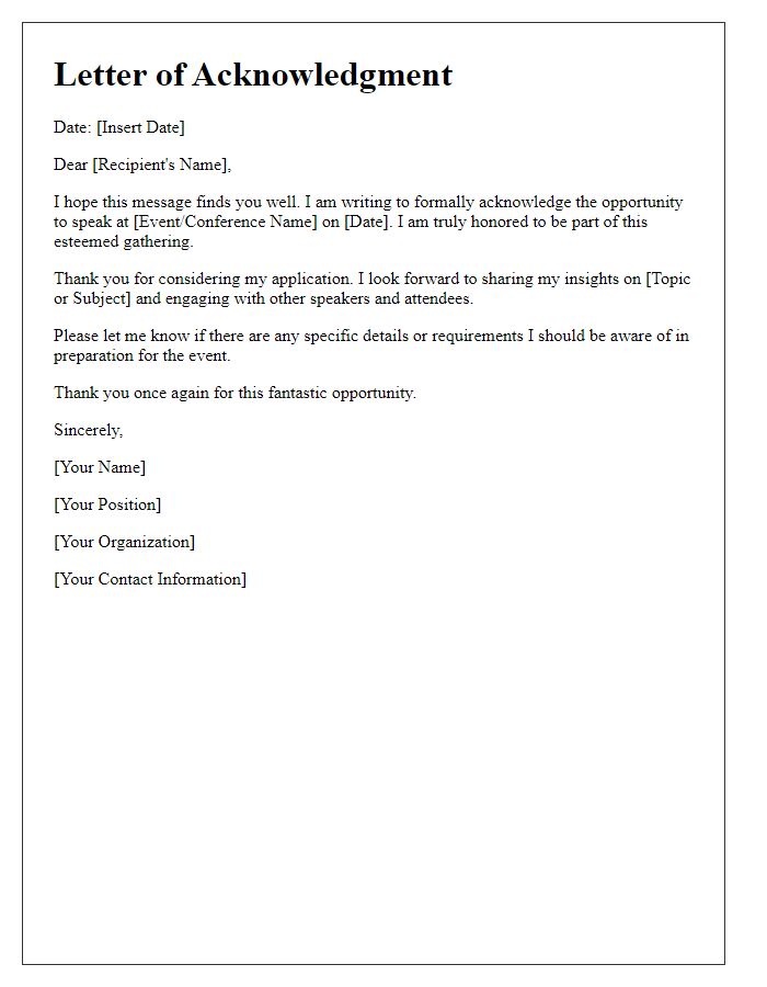 Letter template of Acknowledgment for Speaking Opportunity