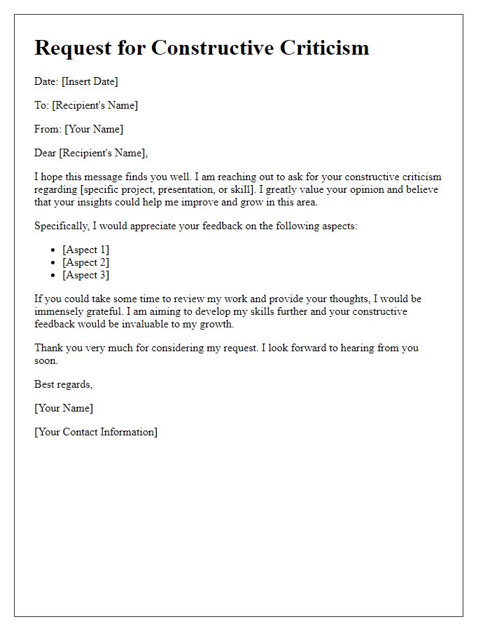 Letter template of constructive criticism request for development