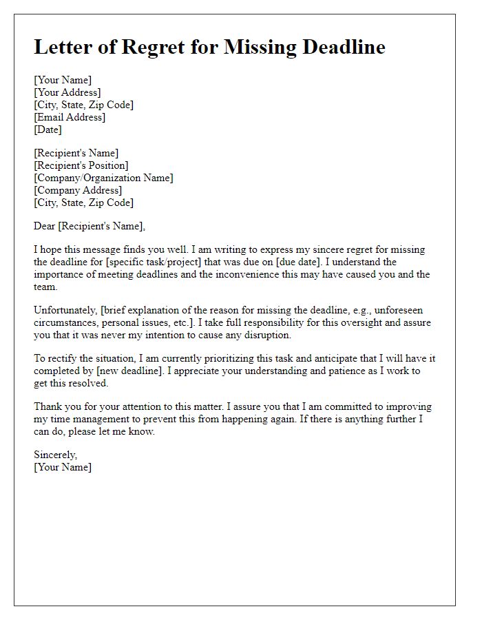 Letter template of regret for missing deadline