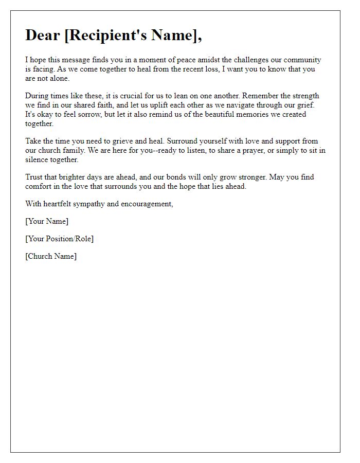 Letter template of encouragement for healing after a church community's loss.