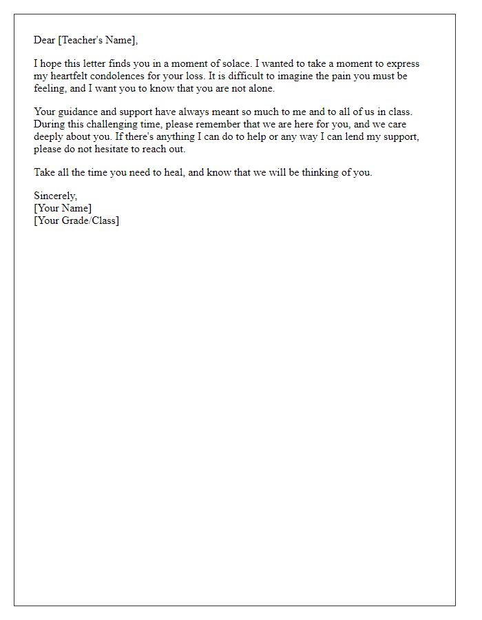 Letter template of a student sharing support with a grieving teacher.