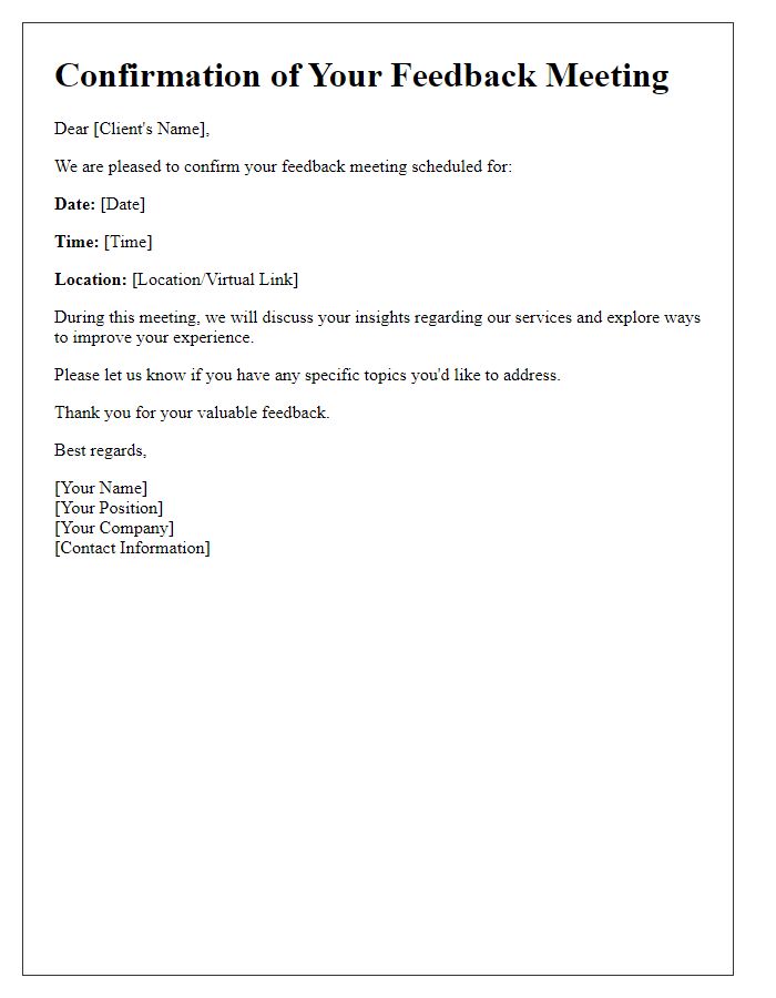 Letter template of confirmation for client service feedback meeting