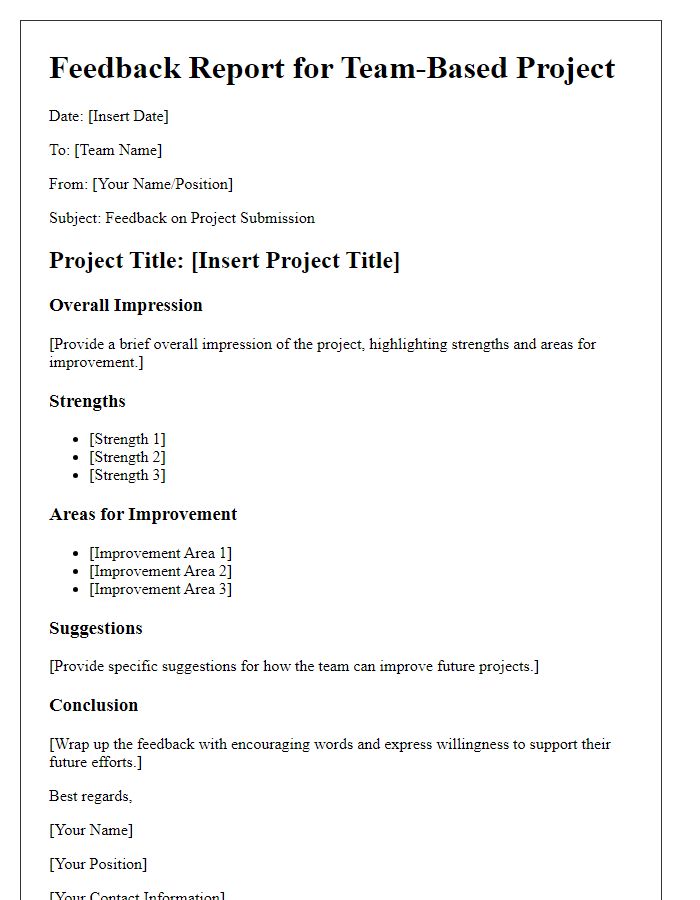 Letter template of feedback report for team-based project submissions.