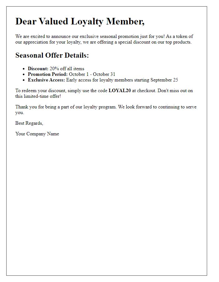 Letter template of seasonal promotion for loyalty program members.