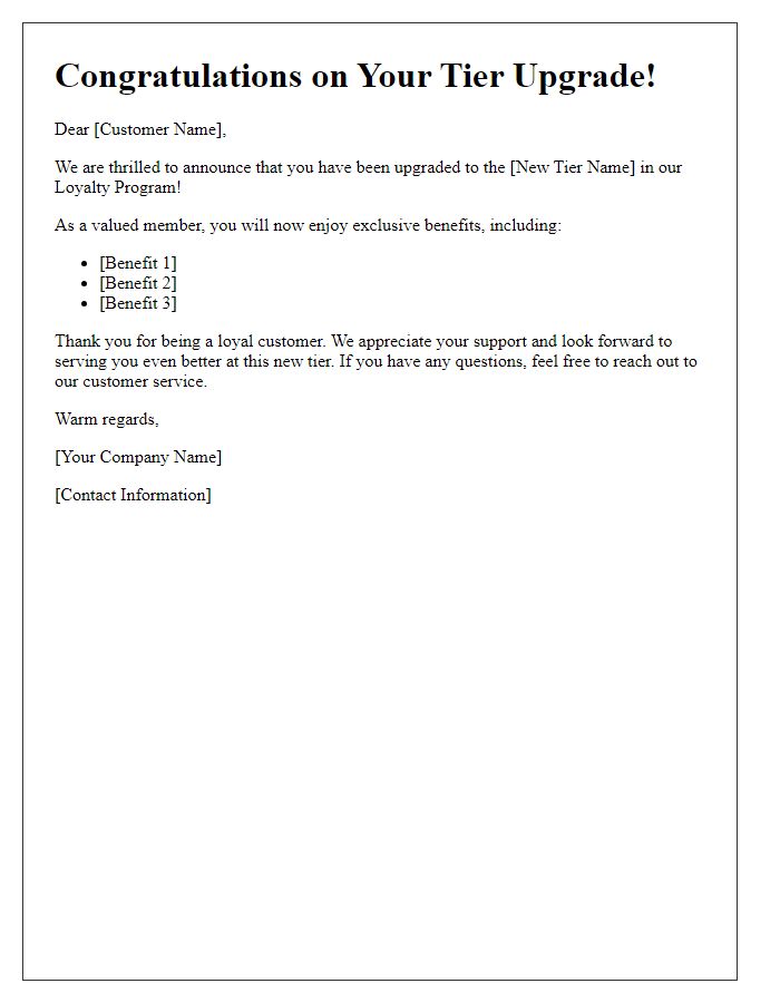 Letter template of tier upgrade announcement in our loyalty program.