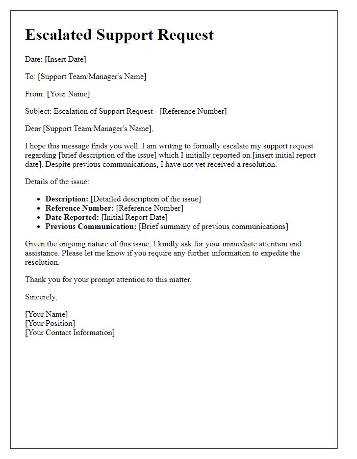 Letter template of escalated support request