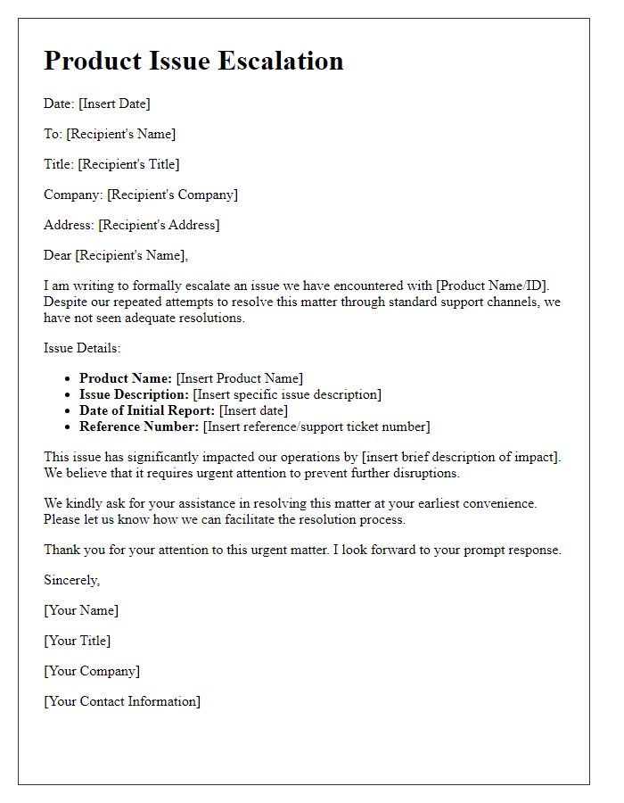 Letter template of product issue escalation