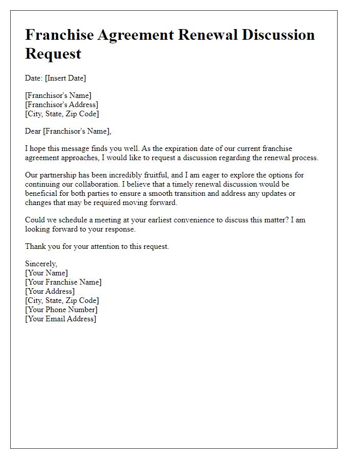 Letter template of franchise agreement renewal discussion request